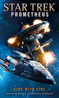 Fire with fire (Prometheus #1)
