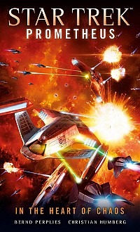 Into the Heart of Chaos (Prometheus #3)