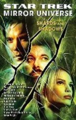 Mirror Universe #3: Shards and Shadows