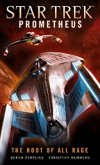 The root of all rage (Prometheus #2)