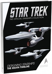 Star Trek: Designing Starships - The Kelvin Timeline