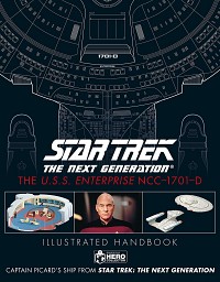 The USS Enterprise NCC-1701-D Illustrated Handbook