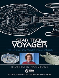 The USS Voyager NCC-74656 Illustrated Handbook